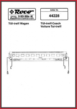 Roco H0 Montageanleitung (2) - für Schnellzugwagen 44228 - TUI-treff Wagen der DB