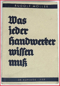 Was der Handwerker wissen muß - Vorbereitungsbuch zur Meisterprüfung