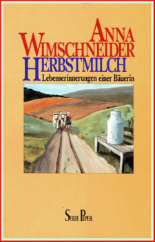 Herbstmilch - Autobiographie von Anna Wimschneider