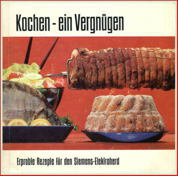 Kochen - ein Vergügen - erprobte Rezepte