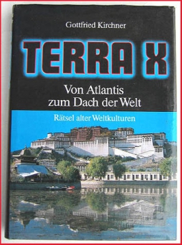 Terra X - Rätsel alter Weltkulturen - Von Atlantis zum Dach der Welt