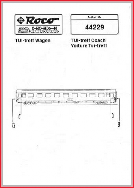Roco H0 Montageanleitung für Schnellzugwagen 44229 - TUI-treff Wagen der DB
