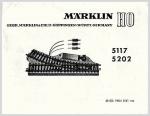 Märklin H0 Einbauanleitung für Weichen 5117 und 5202