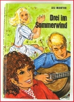 Drei im Sommerwind - Jugendbuch von Lili Martini