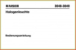 Kaiser - Bedienungsanleitung zur Halogenleuchte 3048-3049